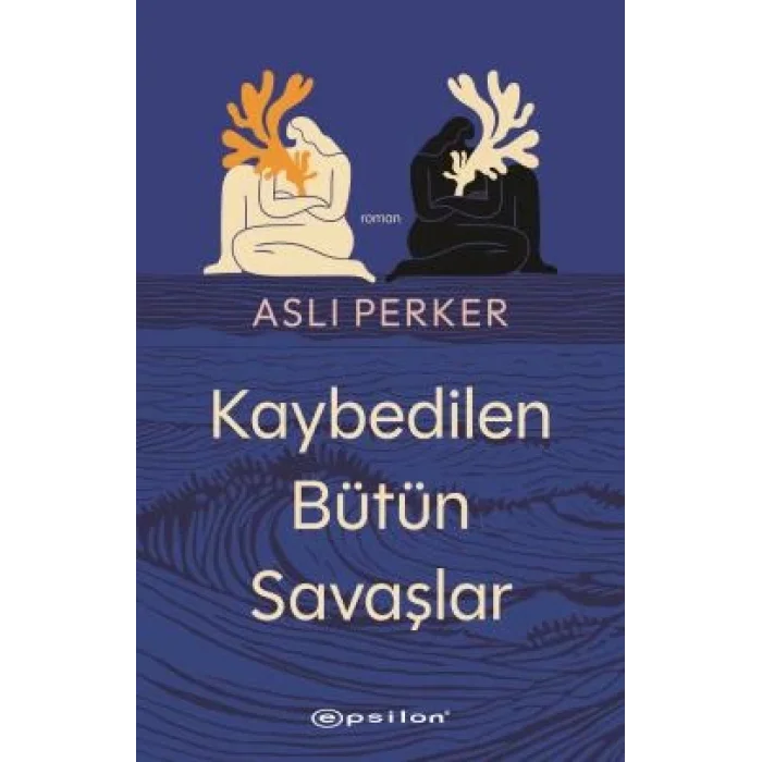 Kaybedilen Bütün Savaşlar
