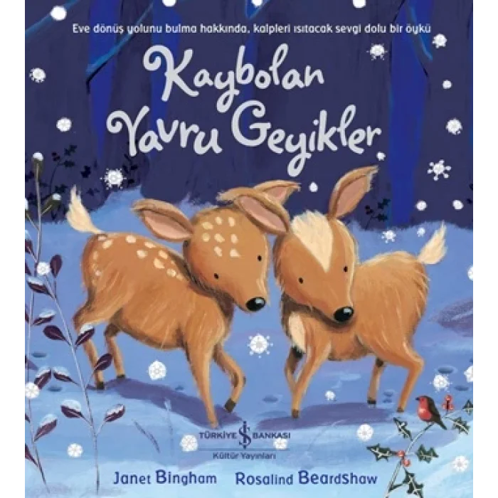 Kaybolan Yavru Geyikler