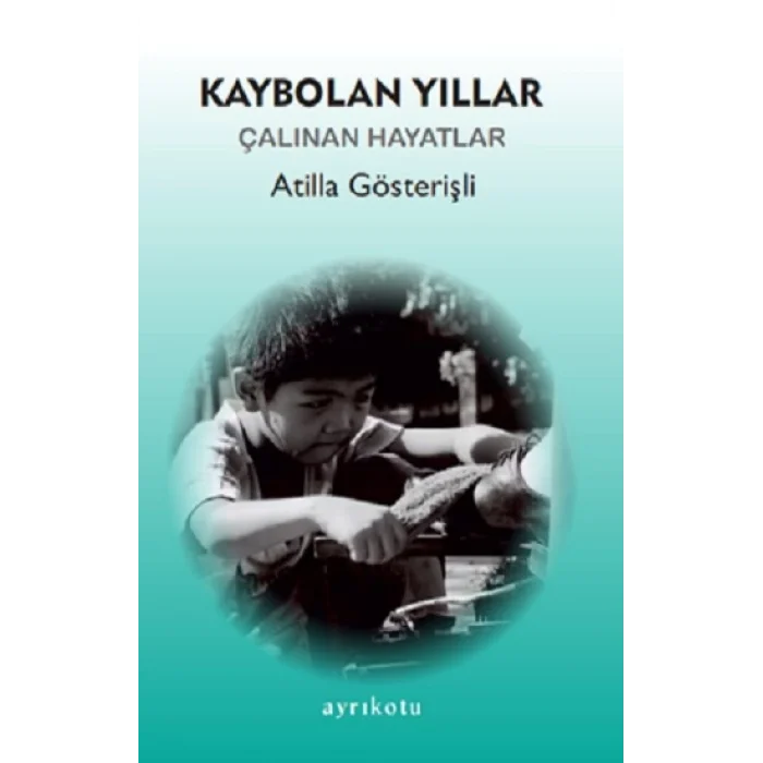 Kaybolan Yıllar