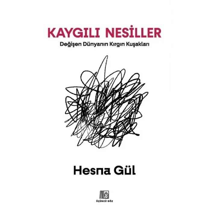 Kaygılı Nesiller