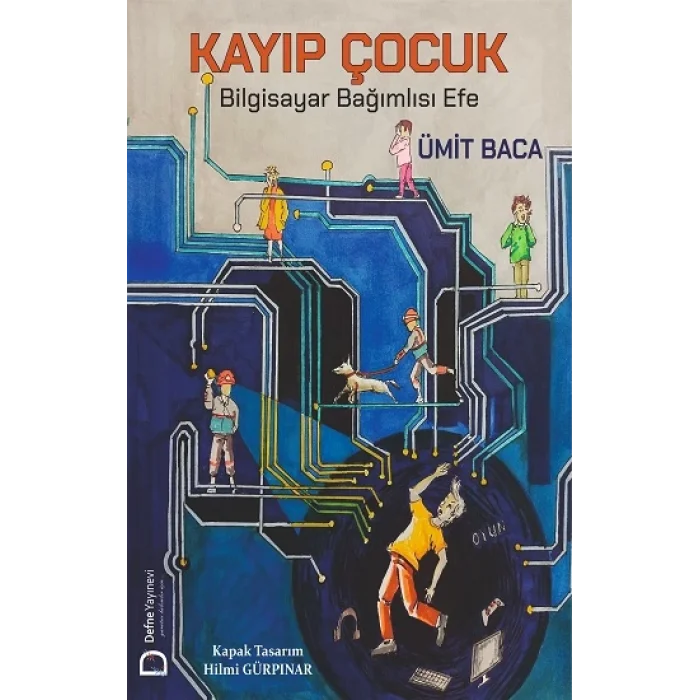 Kayıp Çocuk – Bilgisayar Bağımlısı Efe