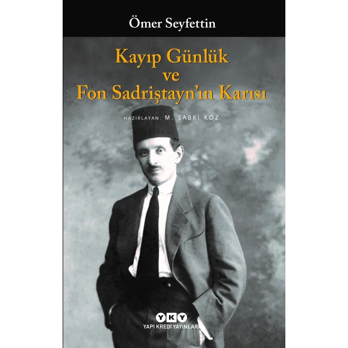 Kayıp Günlük ve Fon Sadriştayn’ın Karısı