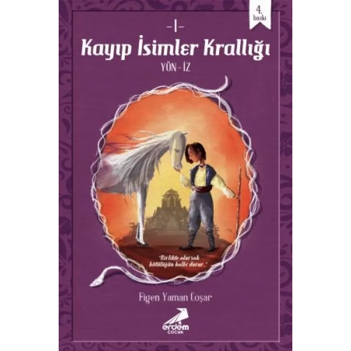 Kayıp İsimler Krallığı 1- Yön İz