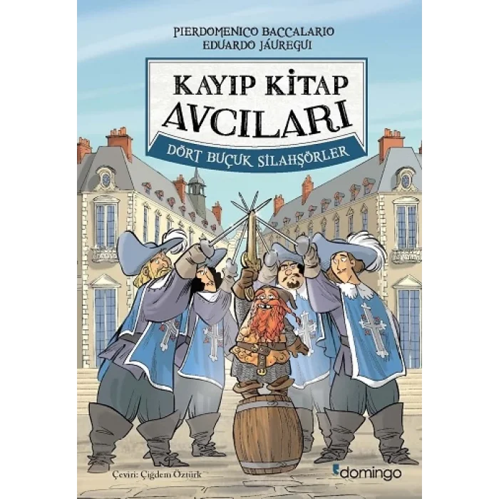 Kayıp Kitap Avcıları 2 - Dört Buçuk Silahşorlar (Ciltli)