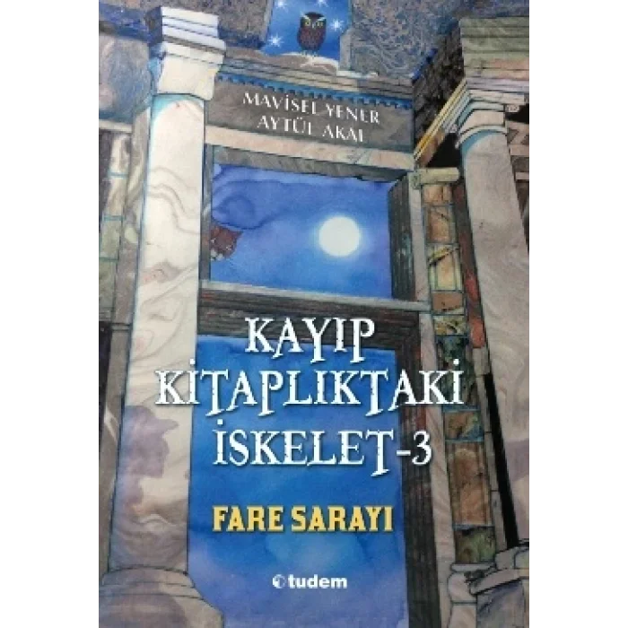 Kayıp Kitaplıktaki İskelet - 3 Fare Sarayı