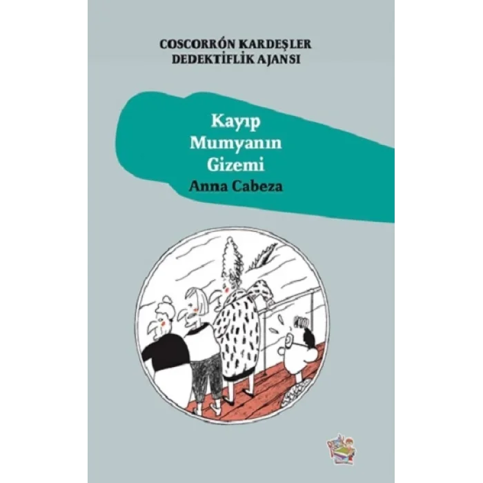 Kayıp Mumyanın Gizemi - Coscorron Kardeşler Dediktiflik Ajansı