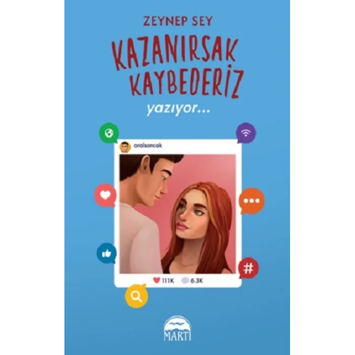Kazanırsak Kaybederi̇z 2 : Yazıyor… (Ciltli)