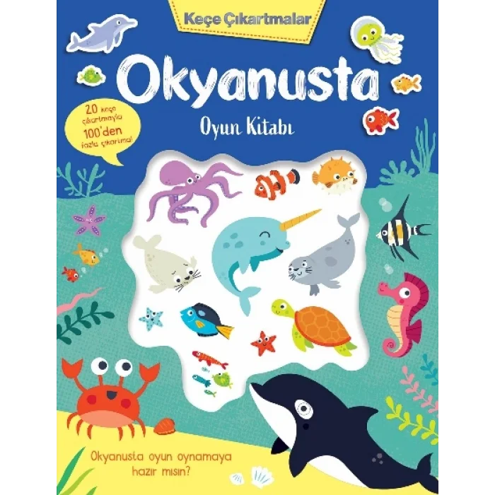 Keçe Çıkartmalar – Okyanusta Oyun Kitabı