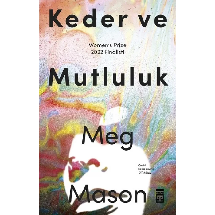 Keder ve Mutluluk