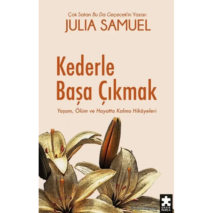 Kederle Başa Çıkmak