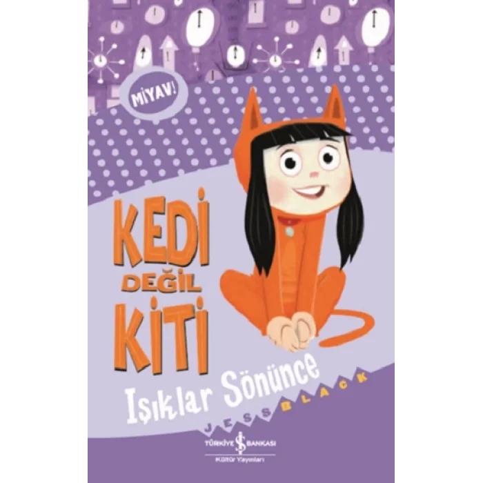 Kedi Değil Kiti – Işıklar Sönünce