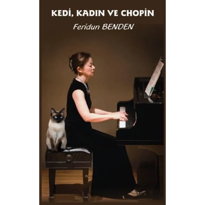 Kedi Kadın ve Chopin