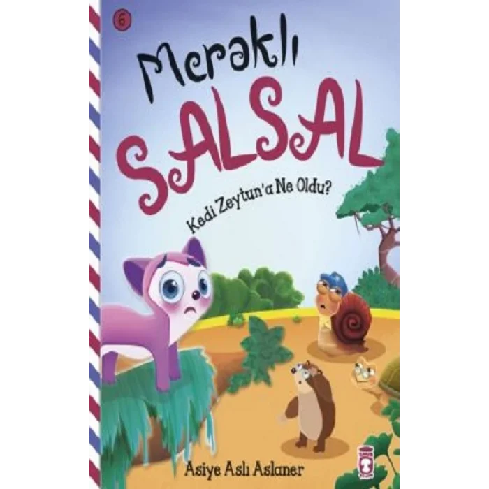 Kedi Zaytuna Ne Oldu - Meraklı Salsal 6