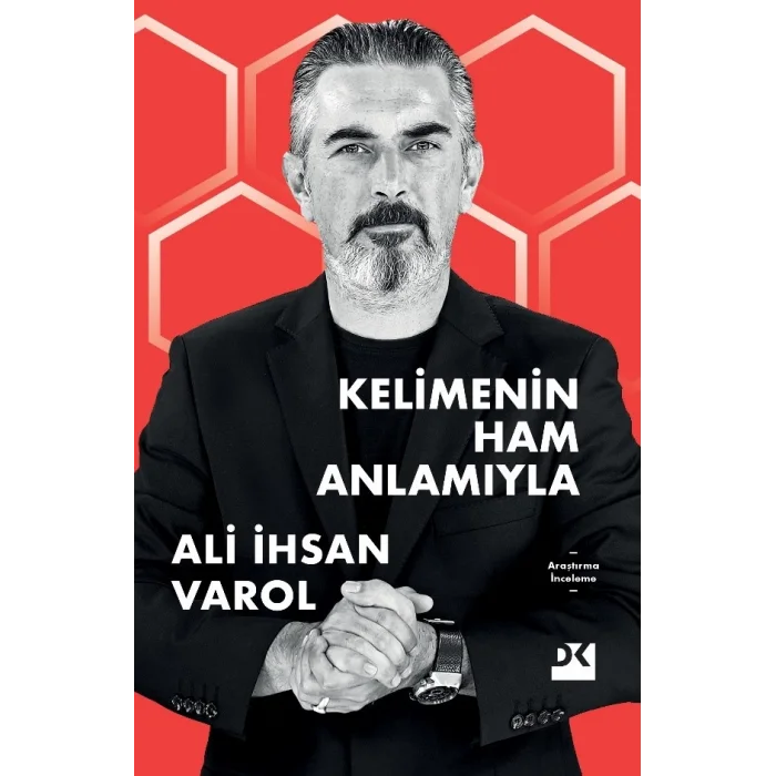Kelimenin Ham Anlamıyla