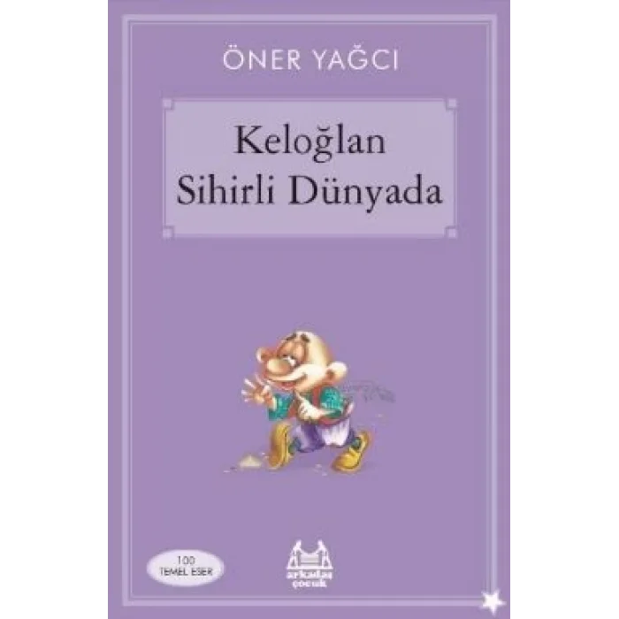 Keloğlan Sihirli Dünyada
