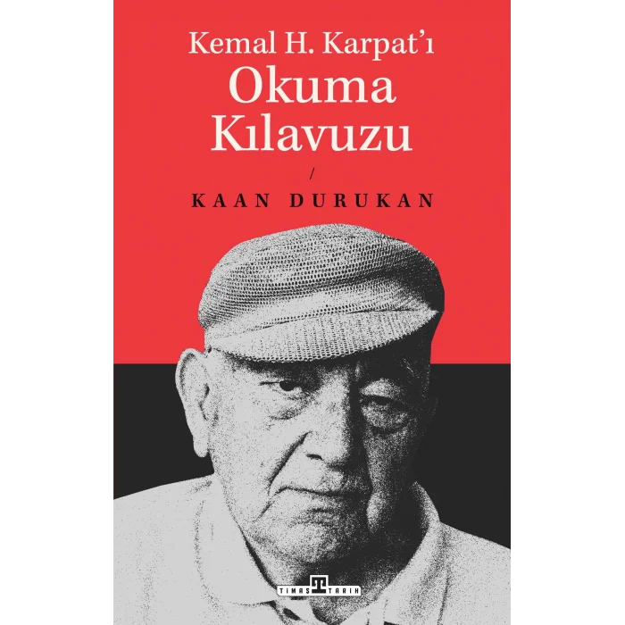 Kemal H. Karpatı Okuma Kılavuzu