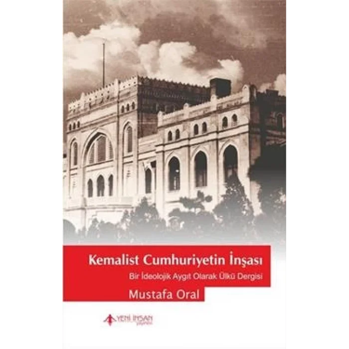 Kemalist Cumhuriyetin İnşası