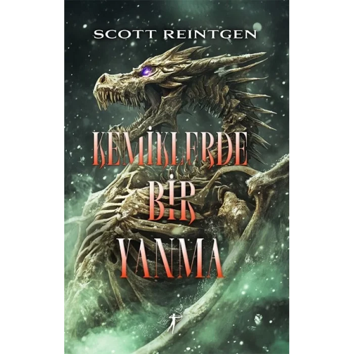 Kemiklerde Bir Yanma