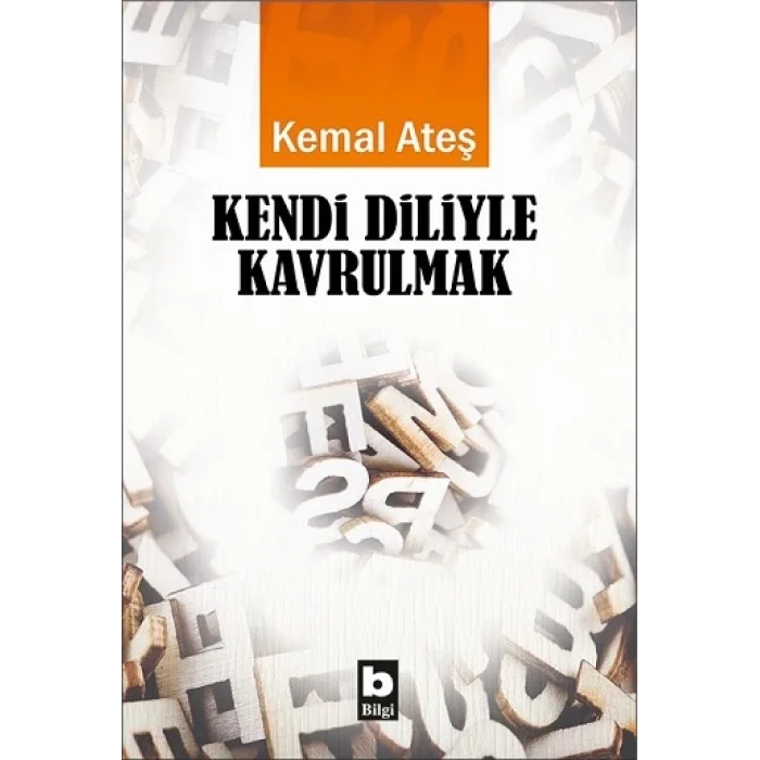 Kendi Diliyle Kavrulmak