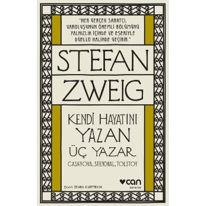 Kendi Hayatını Yazan Üç Yazar – Casanova, Stendhal, Tolstoy
