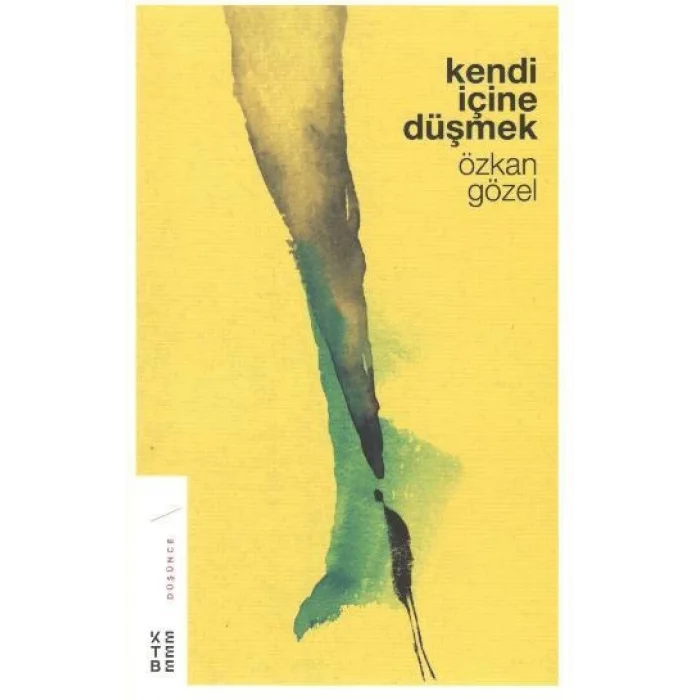 Kendi İçine Düşmek