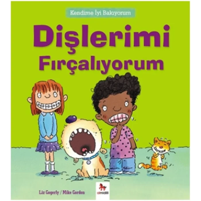 Kendime İyi Bakıyorum - Dişlerimi Fırçalıyorum