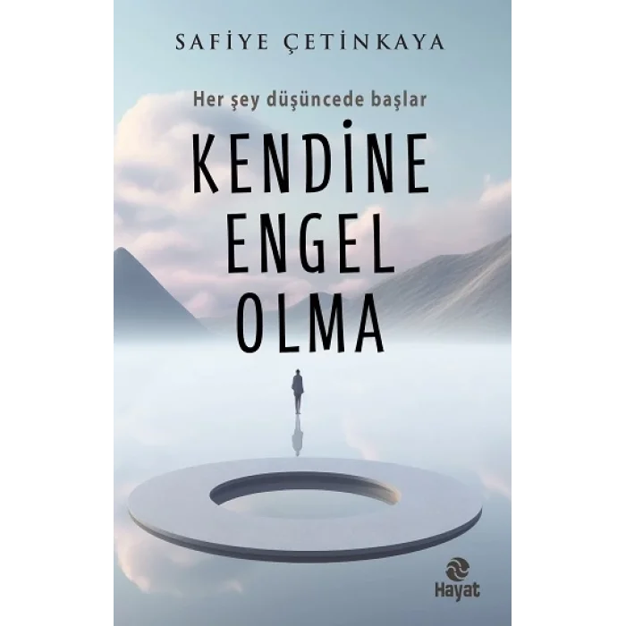 Kendine Engel Olma