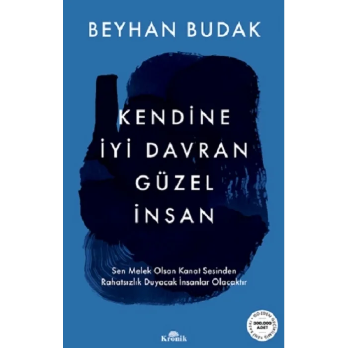 Kendine İyi Davran Güzel İnsan