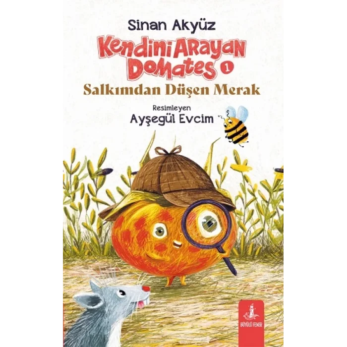 Kendini Arayan Domates 1 - Salkımdan Düşen Merak