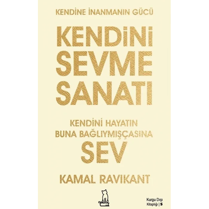 Kendini Sevme Sanatı: Kendini Hayatın Buna Bağlıymışçasına Sev