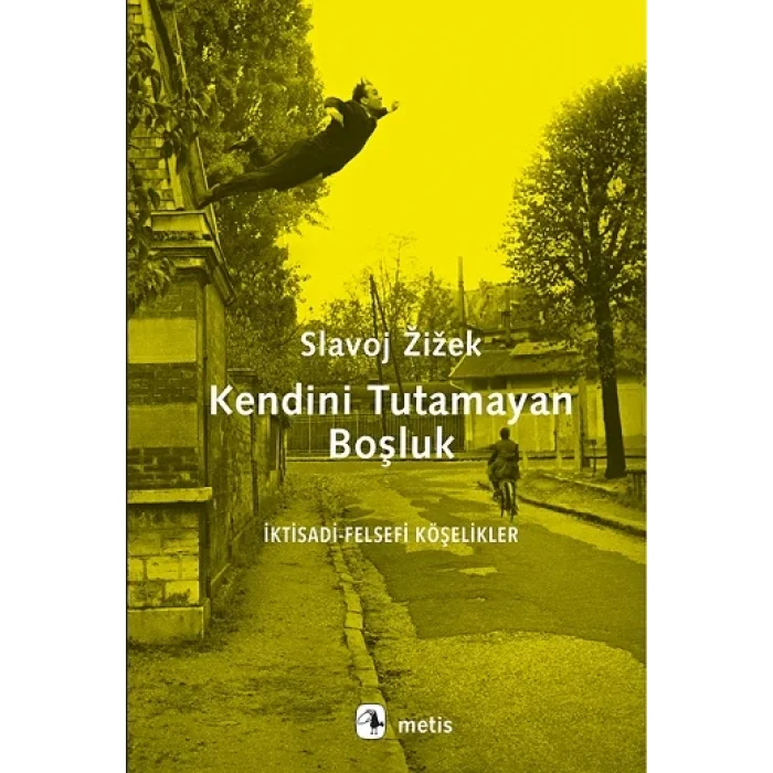 Kendini Tutamayan Boşluk