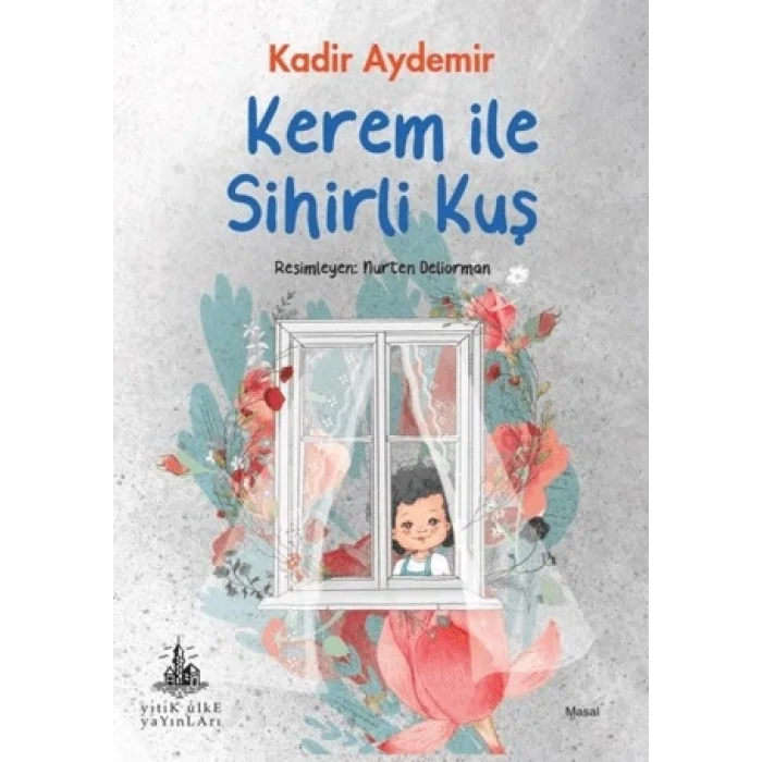 Kerem ile Sihirli Kuş