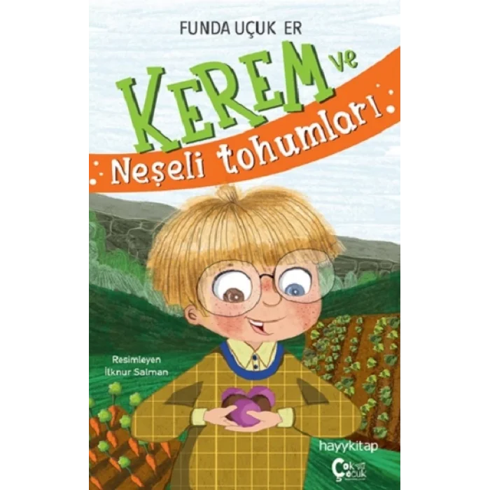 Kerem ve Neşeli Tohumları