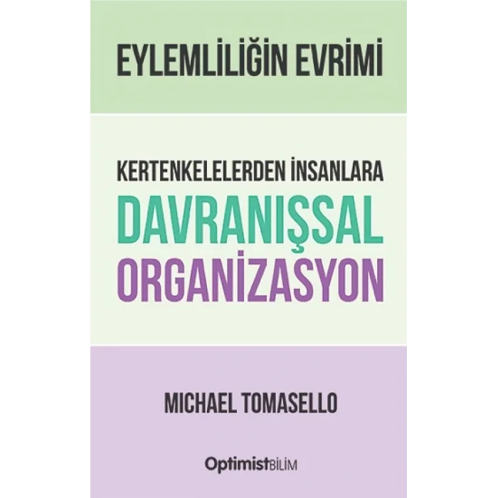 Kertenkelelerden İnsanlara Davranışsal Organizasyon