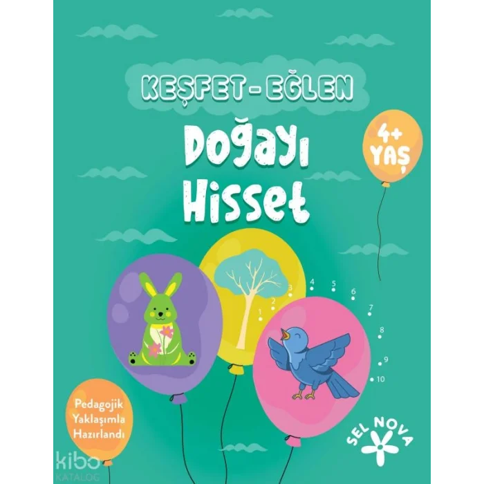 Keşfet - Eğlen: Doğayı Hisset