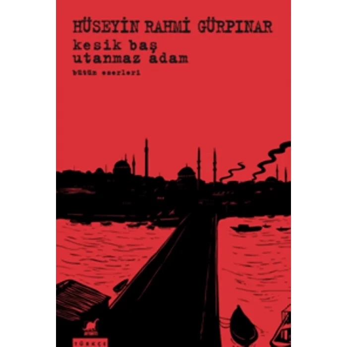 Kesik Baş - Utanmaz Adam  Bütün Eserleri