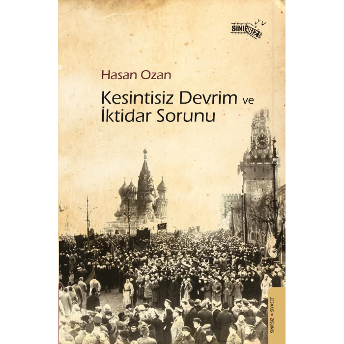 Kesintisiz Devrim ve İktidar Sorunu