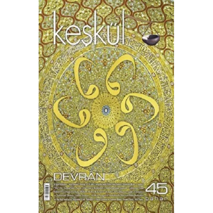 Keşkül Dergisi Sayı: 45