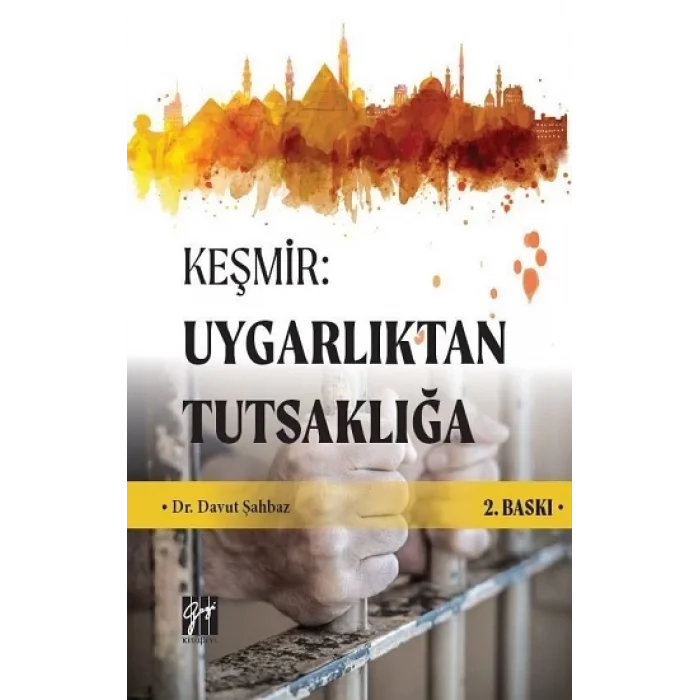 Keşmir - Uygarlıktan Tutsaklığa