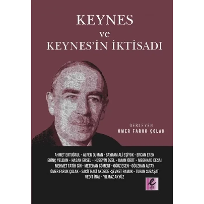 Keynes Ve Keynesin İktisadı