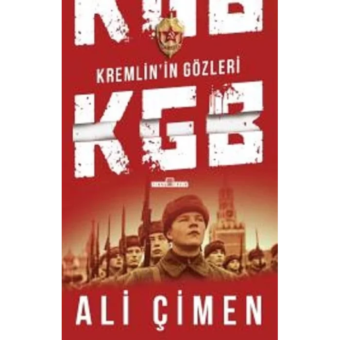 Kgb Kremlinin Gözleri
