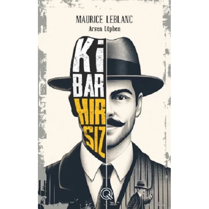 Kibar Hırsız (Poster Hediyeli)  (Ciltli)