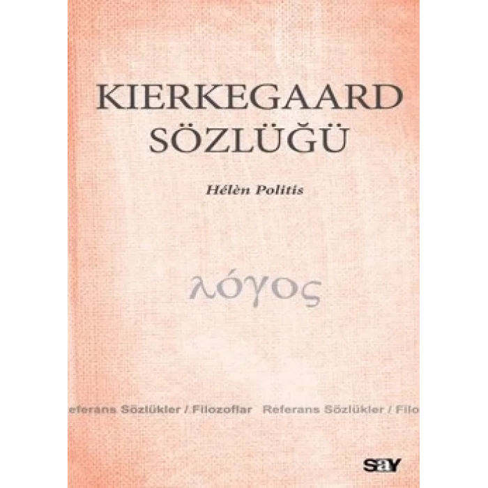 Kierkegaard Sözlüğü