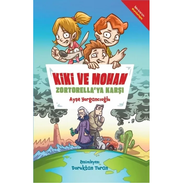 Kiki ve Mohan Zortorellaya Karşı