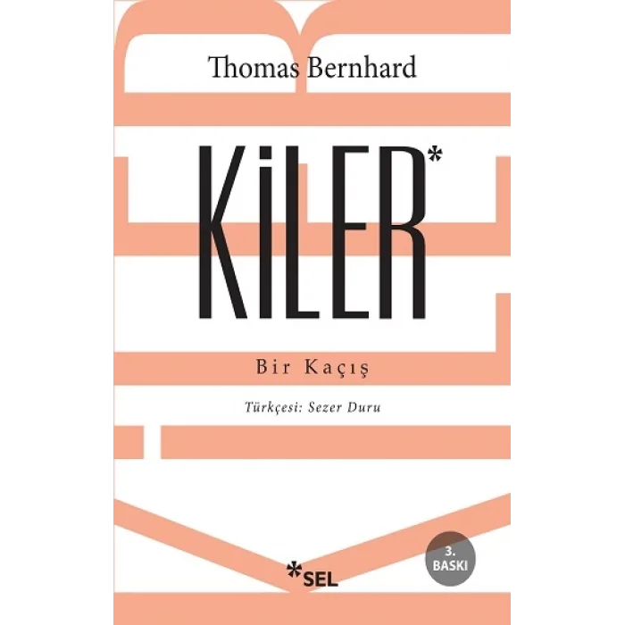 Kiler - Bir Kaçış