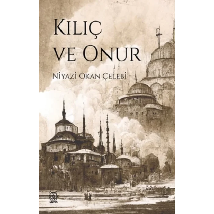 Kılıç ve Onur