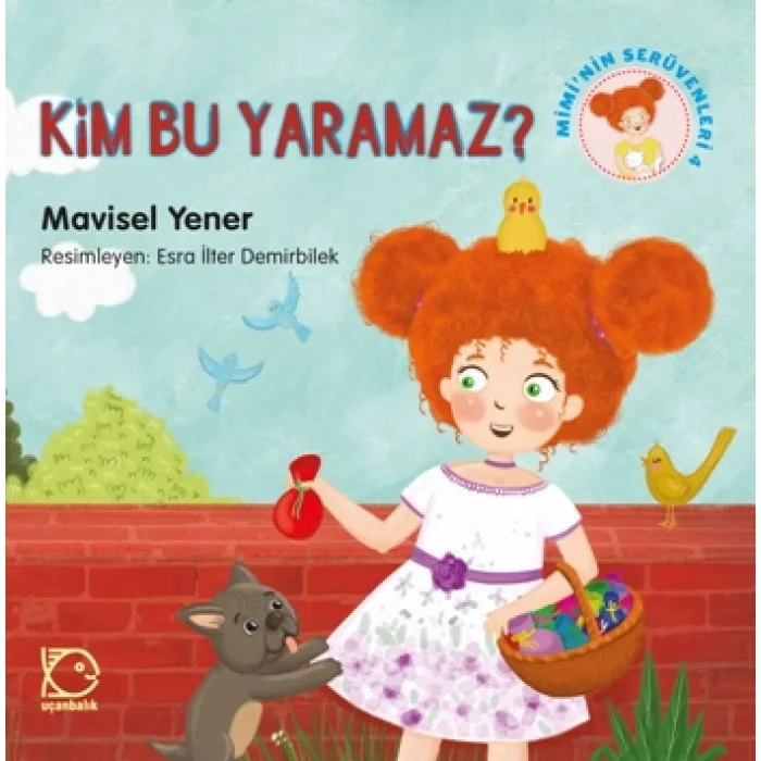 Kim Bu Yaramaz? Miminin Serüvenleri 4