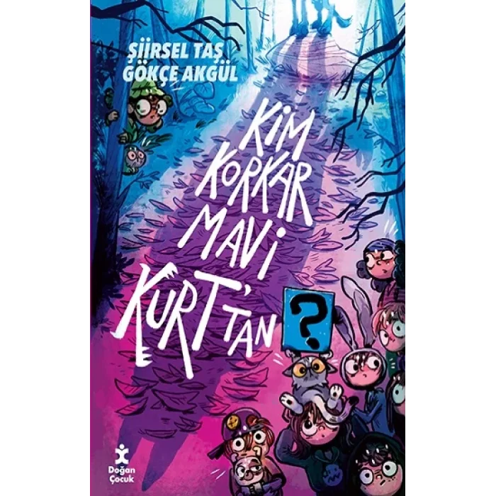 Kim Korkar Mavi Kurt’tan