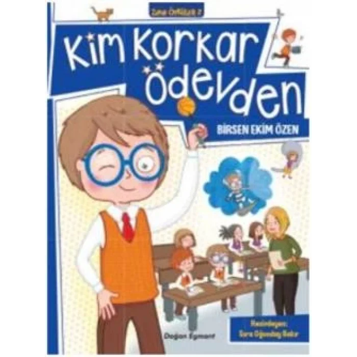 Kim Korkar Ödevden - Zıpır Öyküler 2
