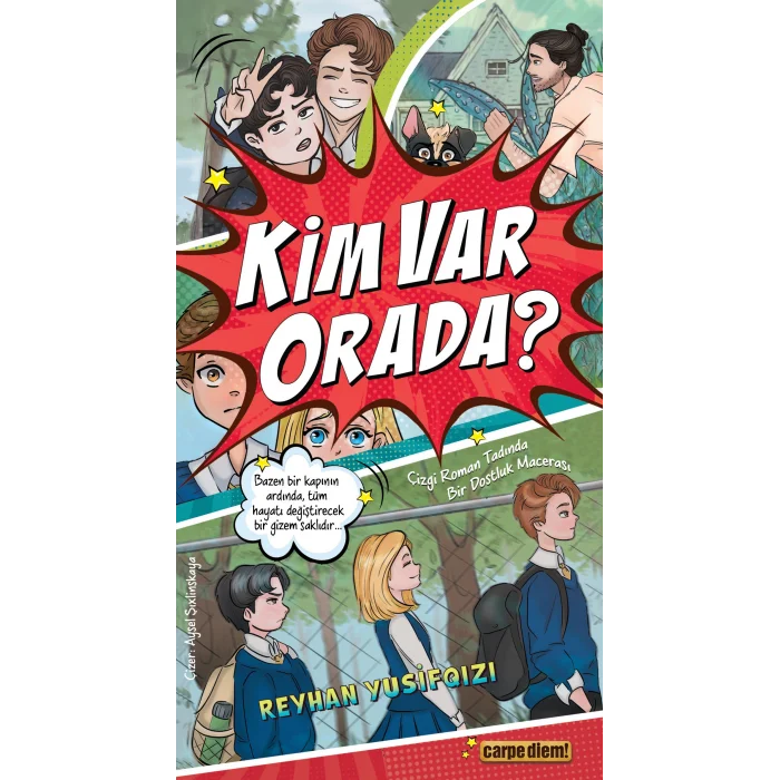 Kim Var Orada?